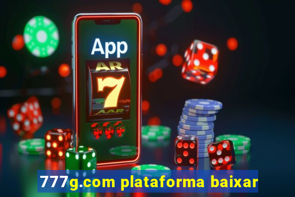 777g.com plataforma baixar